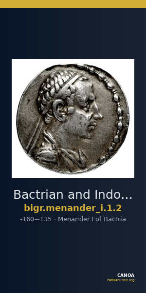 Bactrian and Indo-Greek Coinage Menander I 1.2 — CANOA