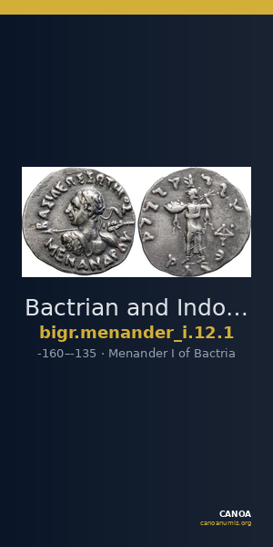 Bactrian and Indo-Greek Coinage Menander I 12.1 — CANOA