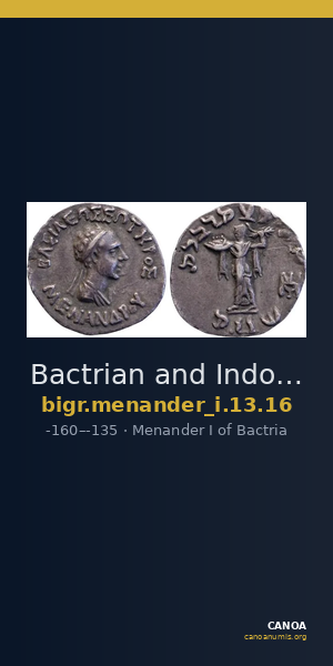 Bactrian and Indo-Greek Coinage Menander I 13.16 — CANOA