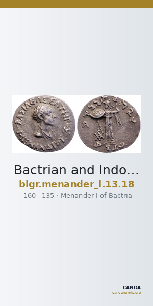 Bactrian and Indo-Greek Coinage Menander I 13.18 — CANOA