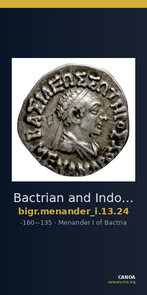Bactrian and Indo-Greek Coinage Menander I 13.24 — CANOA