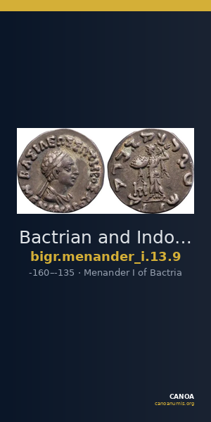 Bactrian and Indo-Greek Coinage Menander I 13.9 — CANOA