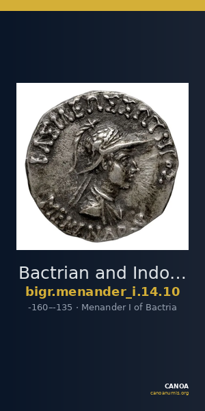Bactrian and Indo-Greek Coinage Menander I 14.10 — CANOA