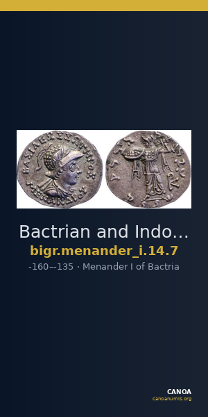 Bactrian and Indo-Greek Coinage Menander I 14.7 — CANOA