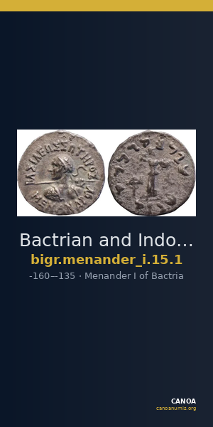 Bactrian and Indo-Greek Coinage Menander I 15.1 — CANOA