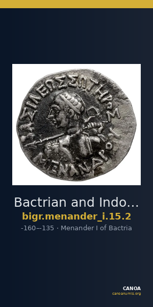 Bactrian and Indo-Greek Coinage Menander I 15.2 — CANOA