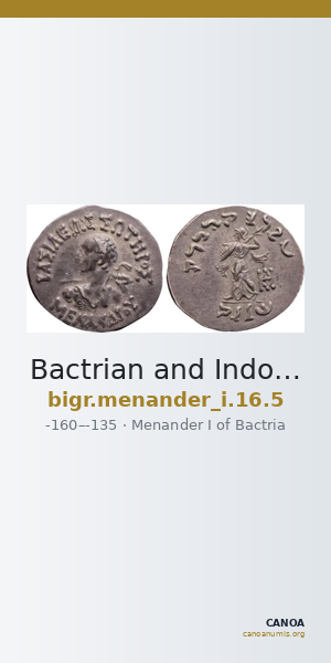 Bactrian and Indo-Greek Coinage Menander I 16.5 — CANOA