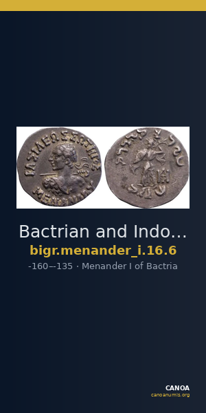 Bactrian and Indo-Greek Coinage Menander I 16.6 — CANOA