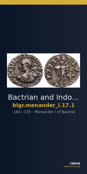 Bactrian and Indo-Greek Coinage Menander I 17.1 — CANOA