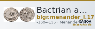 Bactrian and Indo-Greek Coinage Menander I 17.2 — CANOA