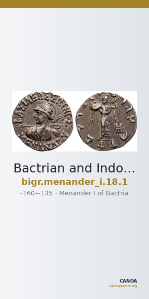 Bactrian and Indo-Greek Coinage Menander I 18.1 — CANOA
