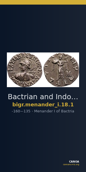 Bactrian and Indo-Greek Coinage Menander I 18.1 — CANOA