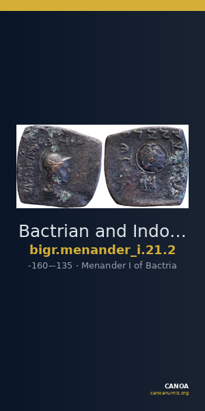 Bactrian and Indo-Greek Coinage Menander I 21.2 — CANOA