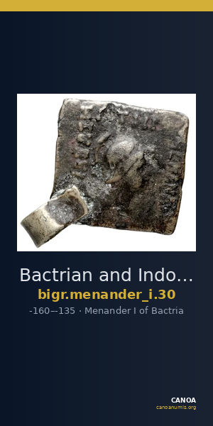 Bactrian and Indo-Greek Coinage Menander I 30 — CANOA