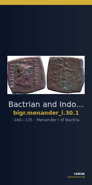 Bactrian and Indo-Greek Coinage Menander I 30.1 — CANOA