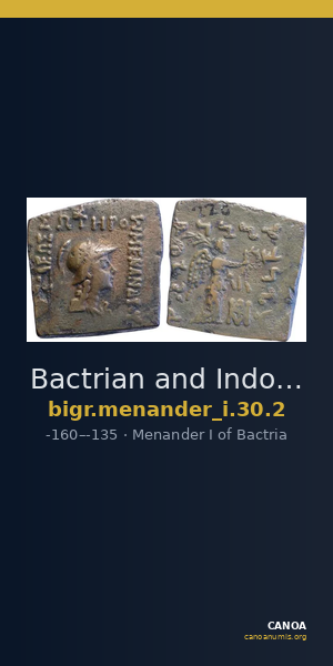 Bactrian and Indo-Greek Coinage Menander I 30.2 — CANOA