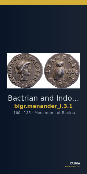 Bactrian and Indo-Greek Coinage Menander I 3.1 — CANOA