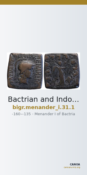 Bactrian and Indo-Greek Coinage Menander I 31.1 — CANOA