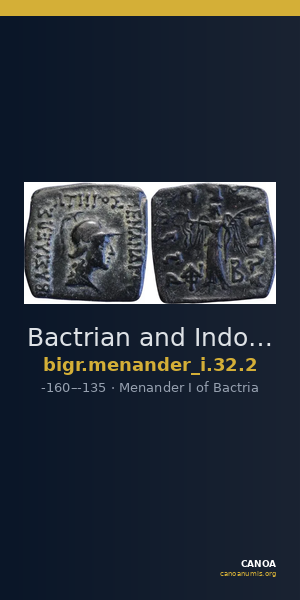 Bactrian and Indo-Greek Coinage Menander I 32.2 — CANOA