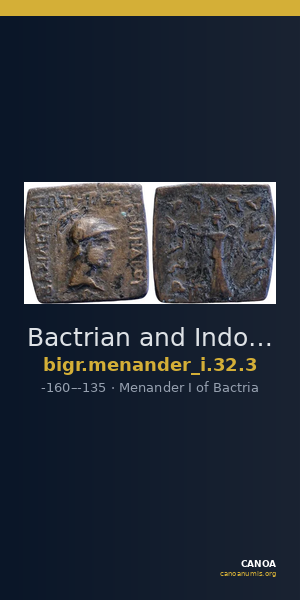 Bactrian and Indo-Greek Coinage Menander I 32.3 — CANOA