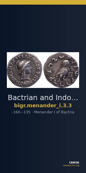 Bactrian and Indo-Greek Coinage Menander I 3.3 — CANOA