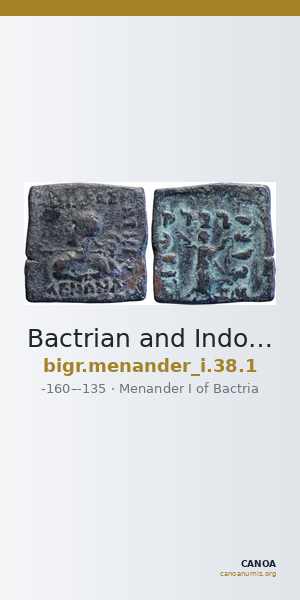 Bactrian and Indo-Greek Coinage Menander I 38.1 — CANOA