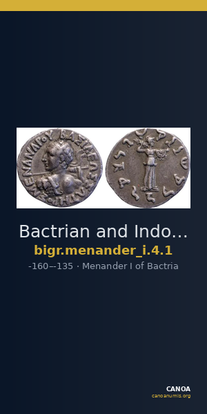 Bactrian and Indo-Greek Coinage Menander I 4.1 — CANOA