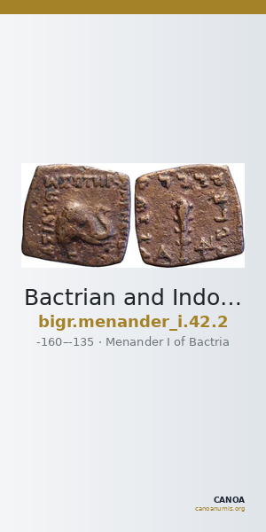 Bactrian and Indo-Greek Coinage Menander I 42.2 — CANOA