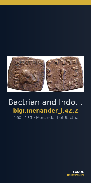 Bactrian and Indo-Greek Coinage Menander I 42.2 — CANOA