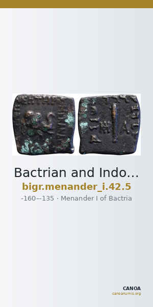 Bactrian and Indo-Greek Coinage Menander I 42.5 — CANOA