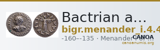 Bactrian and Indo-Greek Coinage Menander I 4.4 — CANOA