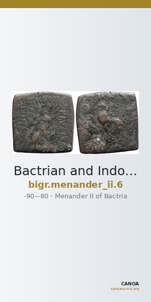 Bactrian and Indo-Greek Coinage Menander II 6 — CANOA
