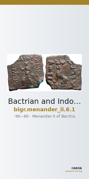 Bactrian and Indo-Greek Coinage Menander II 6.1 — CANOA