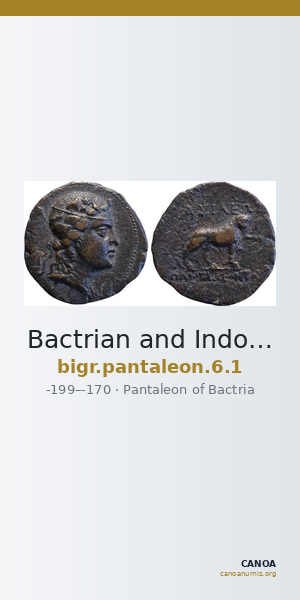 Bactrian and Indo-Greek Coinage Pantaleon 6.1 — CANOA