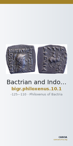 Bactrian and Indo-Greek Coinage Philoxenus 10.1 — CANOA