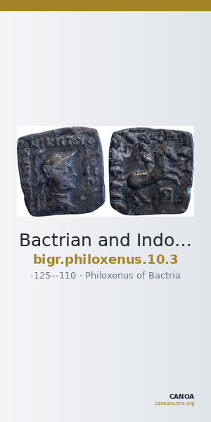 Bactrian and Indo-Greek Coinage Philoxenus 10.3 — CANOA