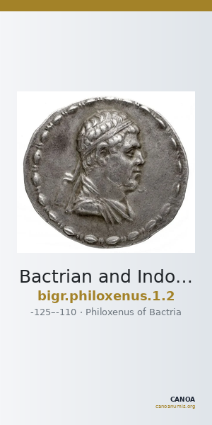 Bactrian and Indo-Greek Coinage Philoxenus 1.2 — CANOA