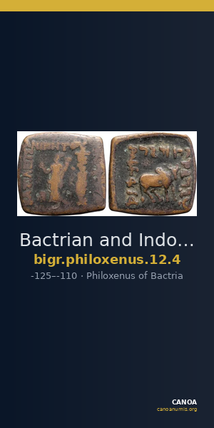 Bactrian and Indo-Greek Coinage Philoxenus 12.4 — CANOA