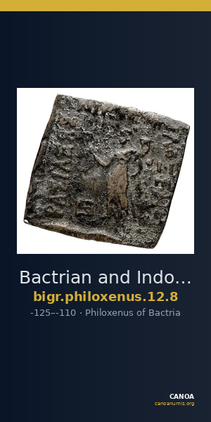 Bactrian and Indo-Greek Coinage Philoxenus 12.8 — CANOA