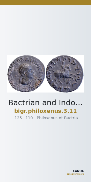 Bactrian and Indo-Greek Coinage Philoxenus 3.11 — CANOA