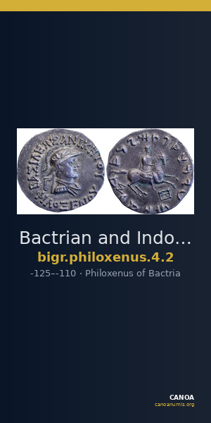 Bactrian and Indo-Greek Coinage Philoxenus 4.2 — CANOA