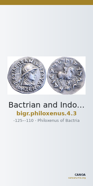 Bactrian and Indo-Greek Coinage Philoxenus 4.3 — CANOA
