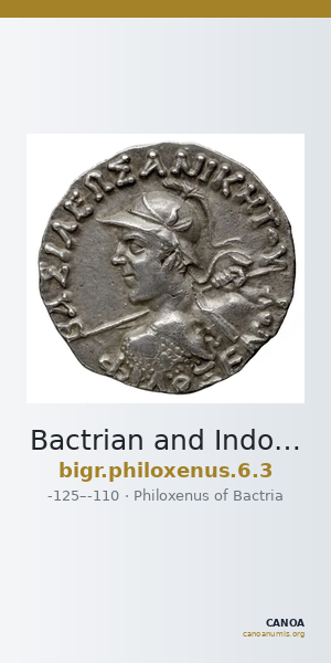 Bactrian and Indo-Greek Coinage Philoxenus 6.3 — CANOA