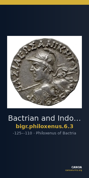 Bactrian and Indo-Greek Coinage Philoxenus 6.3 — CANOA