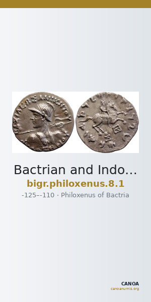Bactrian and Indo-Greek Coinage Philoxenus 8.1 — CANOA
