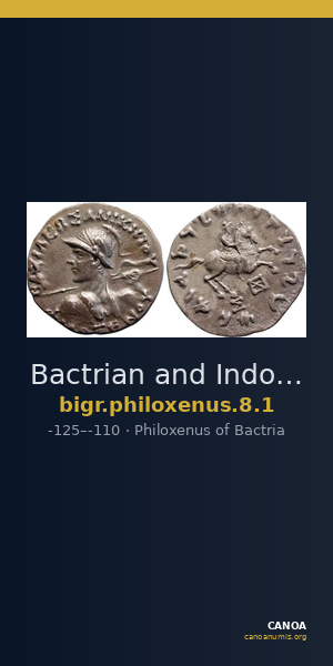 Bactrian and Indo-Greek Coinage Philoxenus 8.1 — CANOA