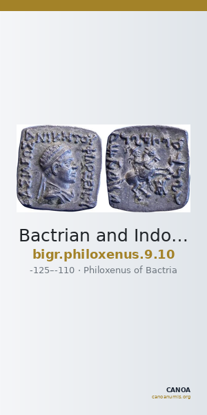 Bactrian and Indo-Greek Coinage Philoxenus 9.10 — CANOA