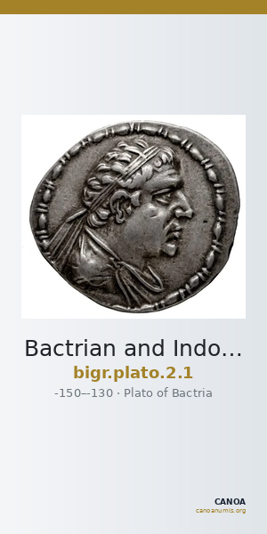 Bactrian and Indo-Greek Coinage Plato 2.1 — CANOA