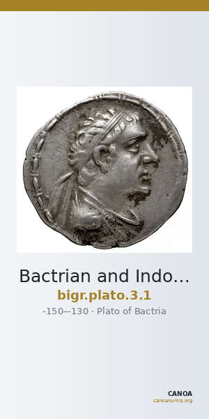 Bactrian and Indo-Greek Coinage Plato 3.1 — CANOA