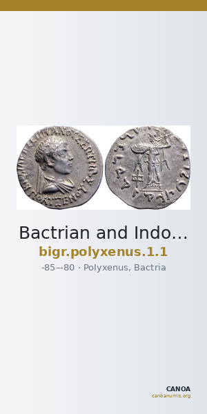 Bactrian and Indo-Greek Coinage Polyxenus 1.1 — CANOA